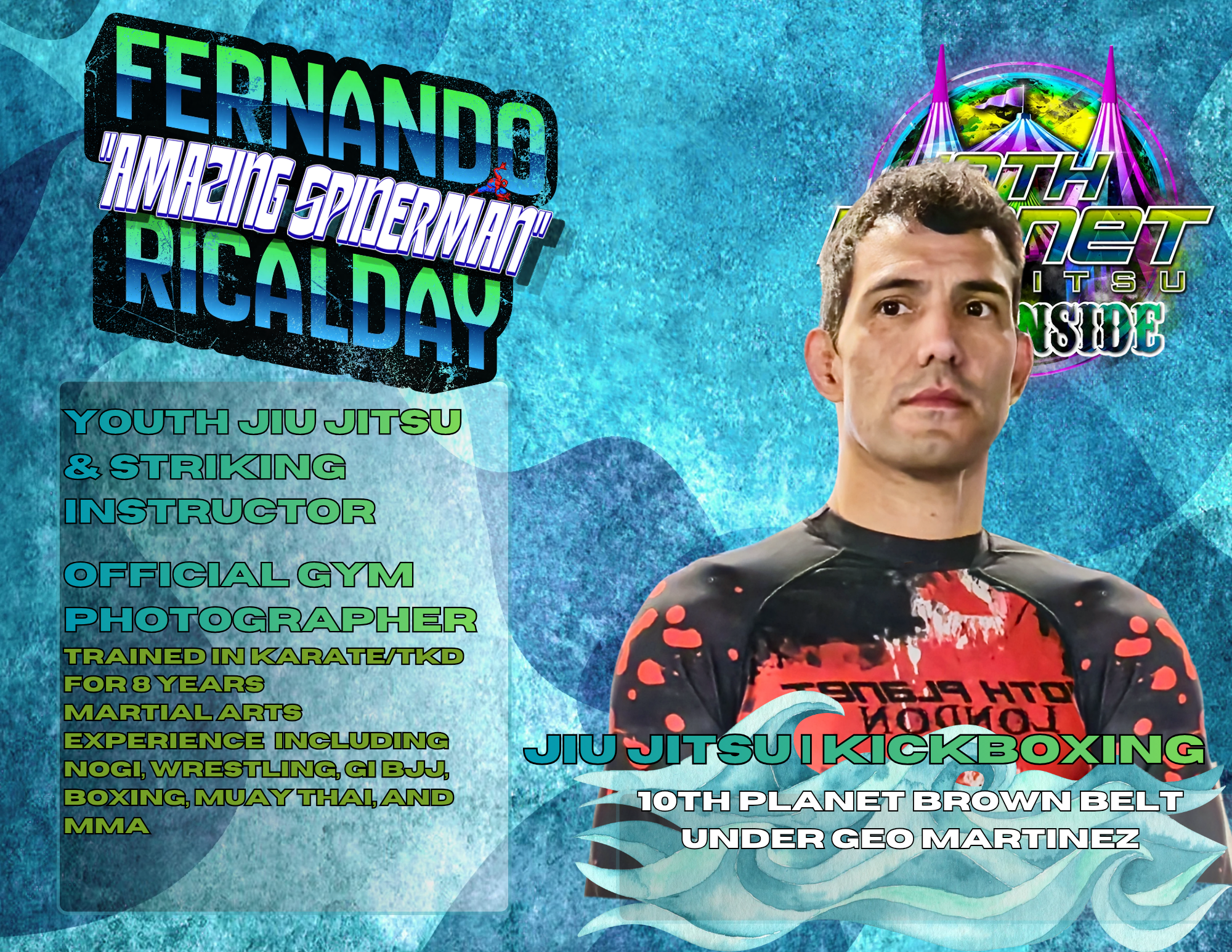 10th Planet Oceanside — Fernando Ricalday