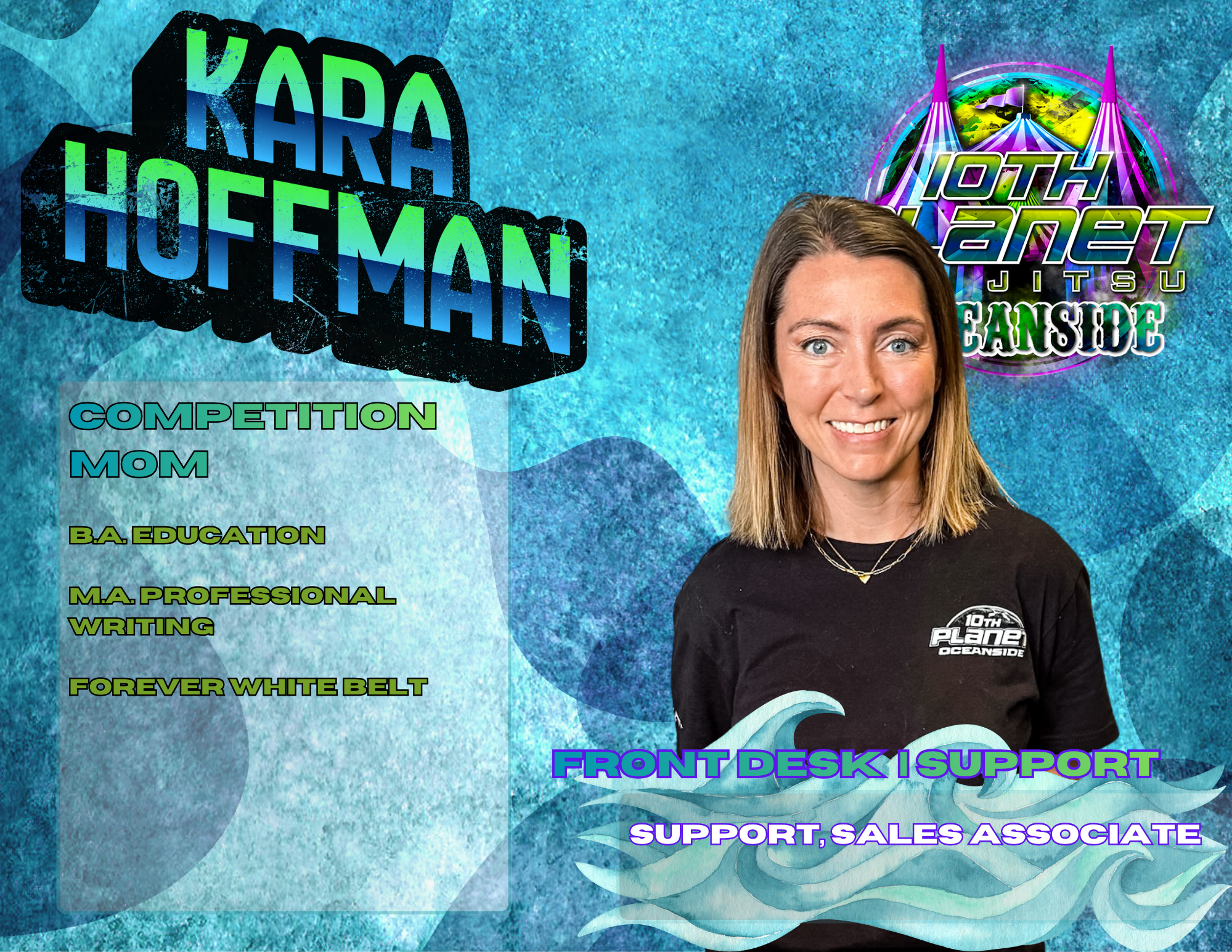 10th Planet Oceanside — Kara Hoffman